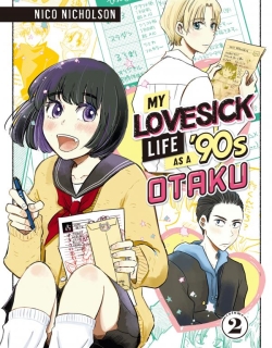 My Lovesick Life as a '90s Otaku