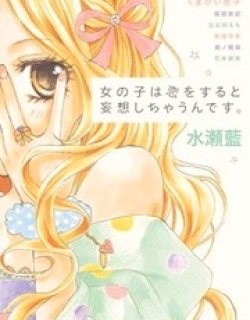 Onnanoko wa Koi o Suru to Mousou Shichaun desu