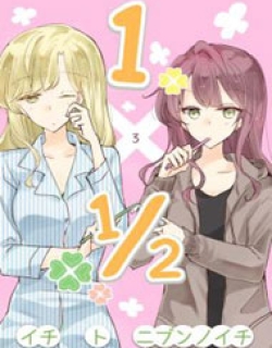 1 X 1/2 - Manga