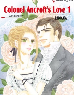 Colonel Ancroft's Love