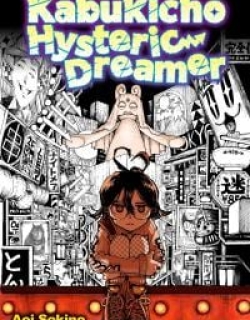 Kabukicho Hysteric Dreamer