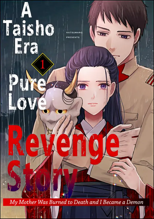 A Taisho Era Pure Love Revenge Story