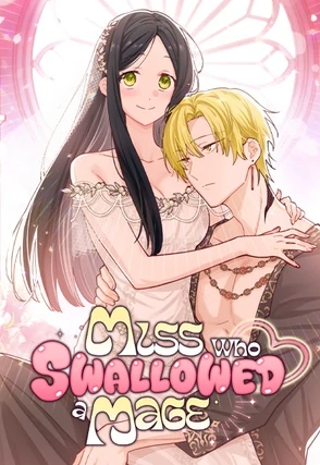 Miss Who Swallowed a Mage