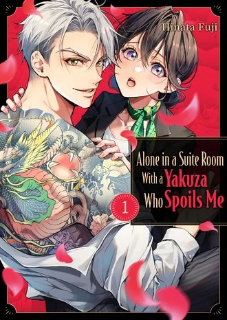 Alone in a Suite Room With a Yakuza Who Spoils Me (Official)