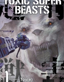 Toxic Super Beasts