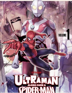 Ultraman - Along Came a Spider-Man