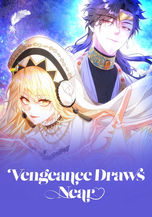 Vengeance Draws Near [Official]