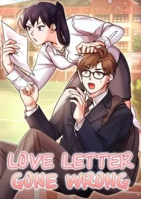 Love Letter Gone Wrong