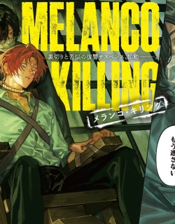 Melanco Killing