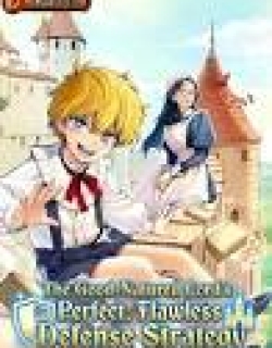 Ohitoyoshi Ryoushu no Kanzen Muketsu na Boueijutsu: Bannou Seisan Mahou de Kizuita Jousai Toshi wa Mukau Tokoro Teki Nahsi desu!