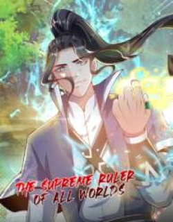 The Supreme Ruler of All Worlds